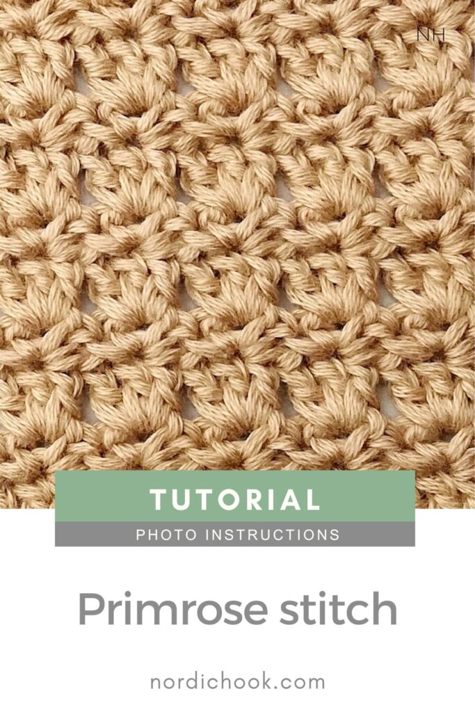 Crochet stitch tutorial: Primrose stitch