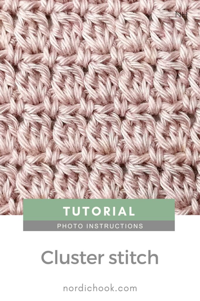 Crochet stitch tutorial: Cluster stitch