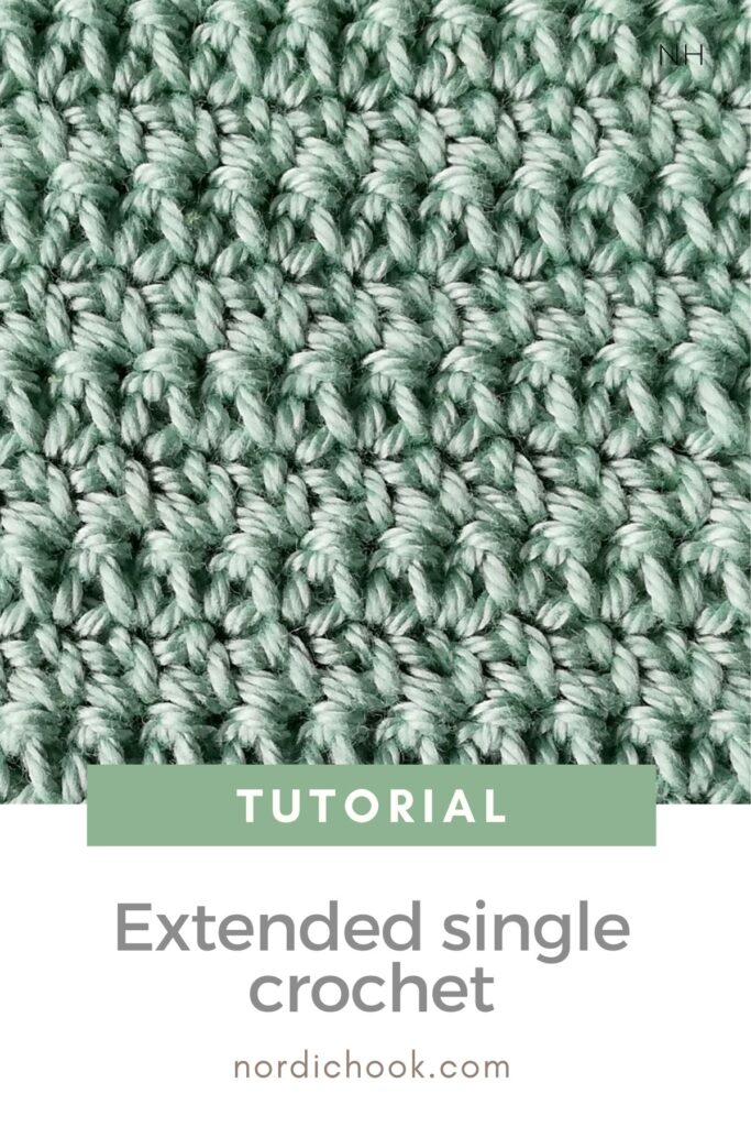 Crochet tutorial: extended single crochet