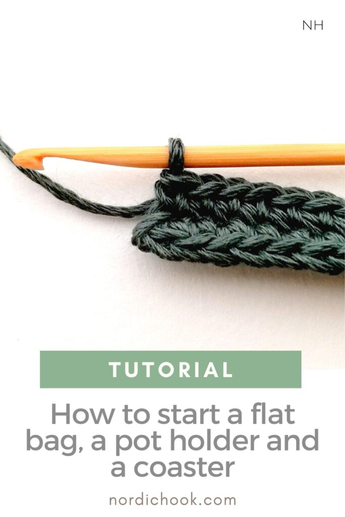 Tutorial: How to start a flat bag, a pot holder and a coaster