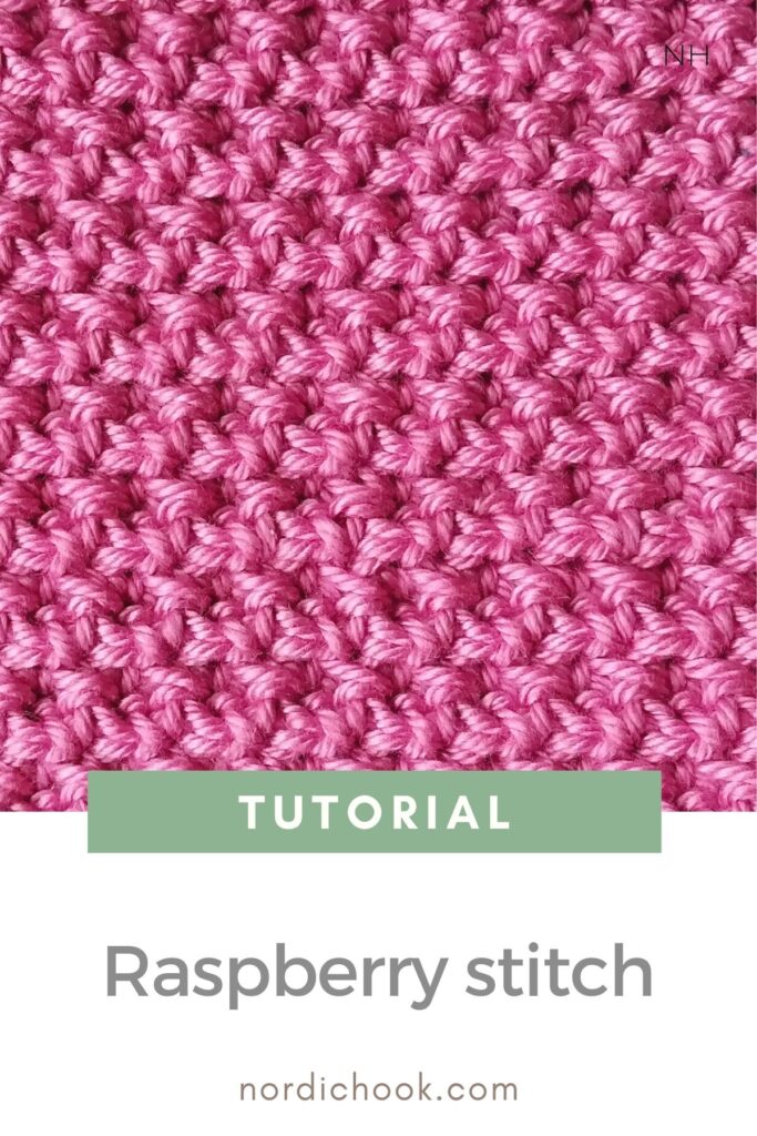 Free crochet tutorial: The raspberry stitch