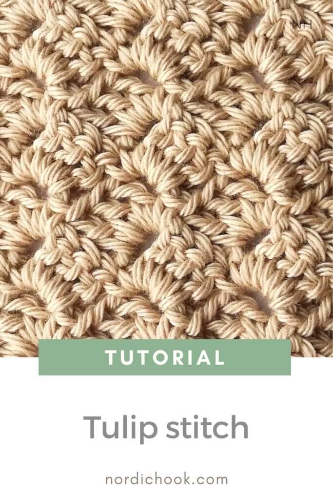 The tulip stitch - Nordic Hook - Free crochet stitch tutorial