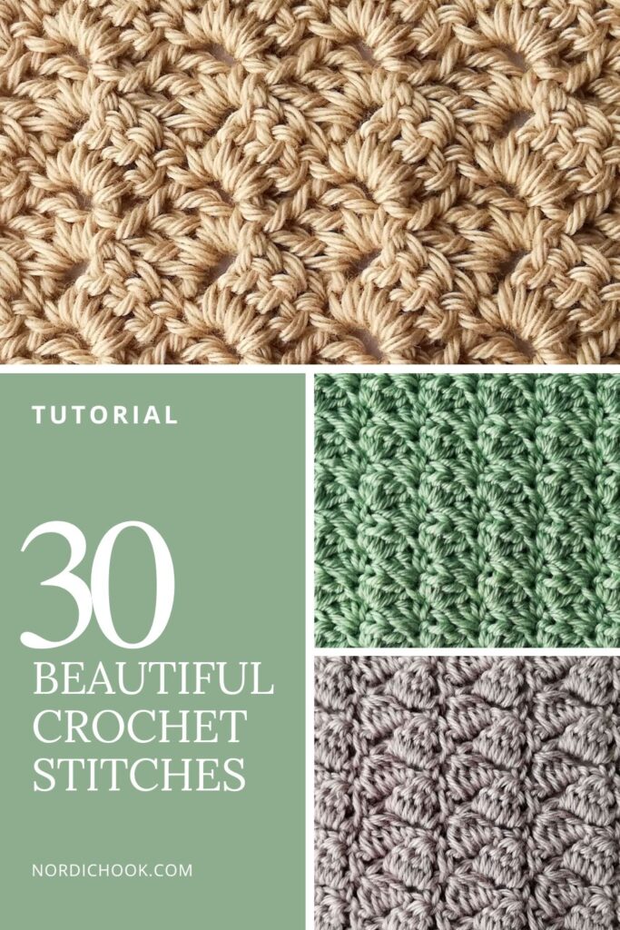 Crochet tutorial: 30 beautiful crochet stitches