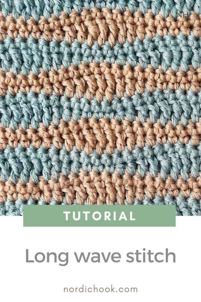 Crochet tutorial: The long wave stitch