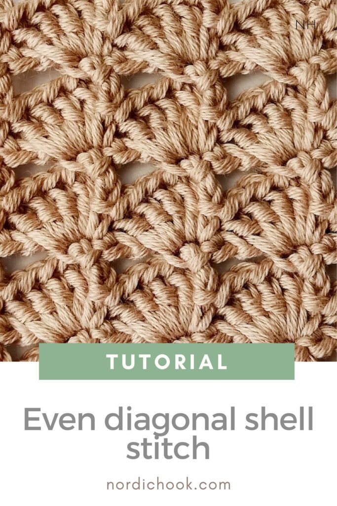 Crochet tutorial: The even diagonal shell  stitch