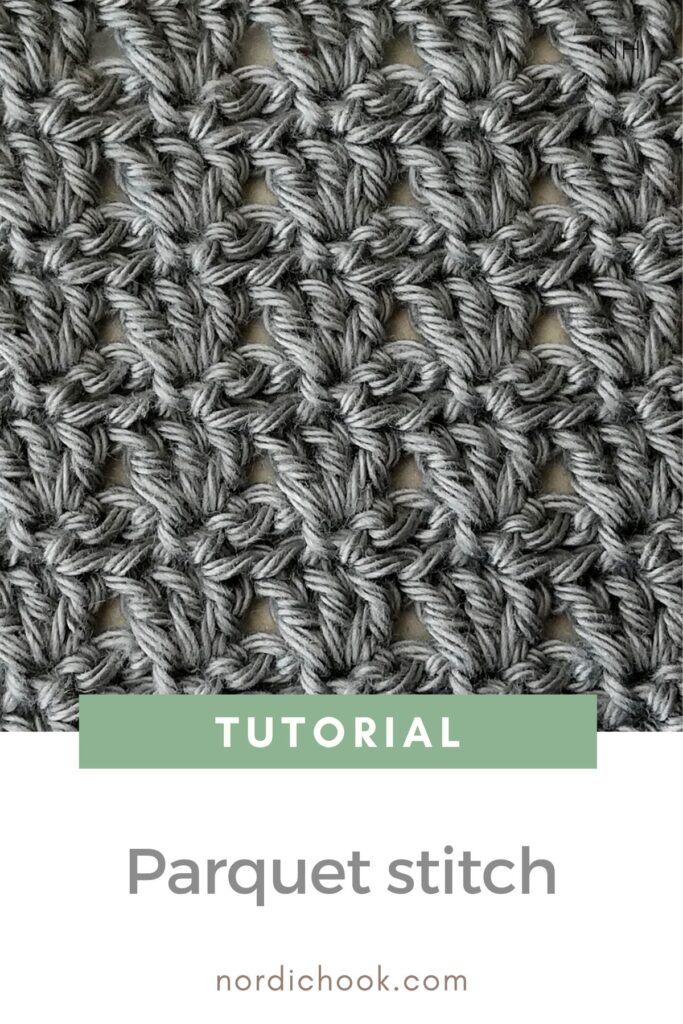 Free crochet tutorial: The parquet stitch