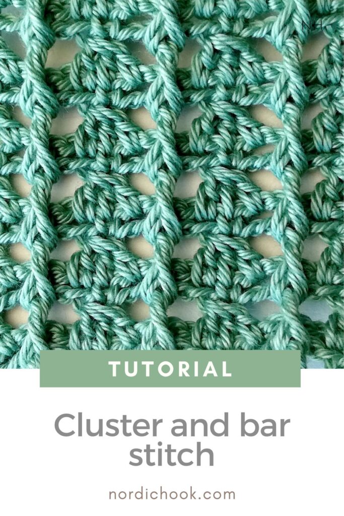 Free crochet tutorial: The cluster and bar stitch