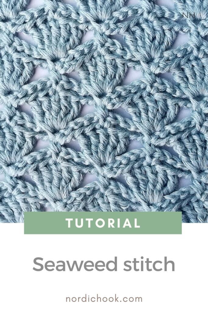 Free crochet tutorial: The seaweed stitch
