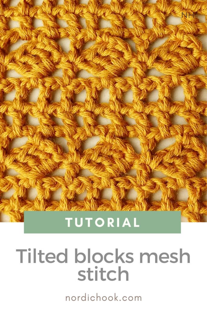 Free crochet tutorial: The tilted blocks mesh stitch