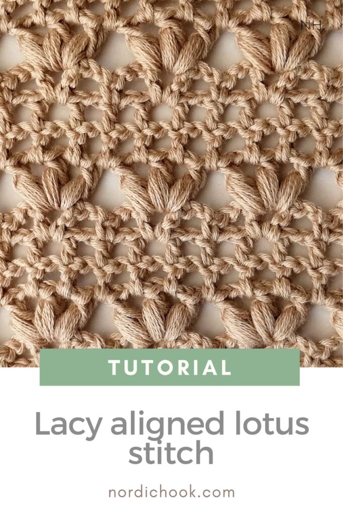 Free crochet tutorial: The lacy aligned lotus stitch