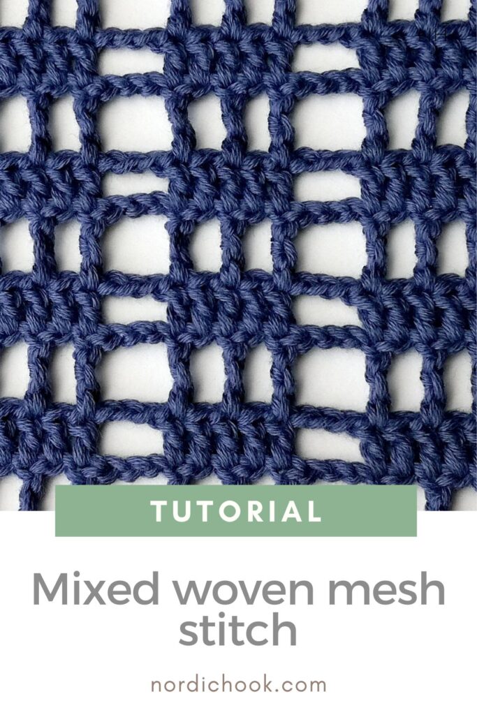 Free crochet tutorial: The mixed woven mesh stitch