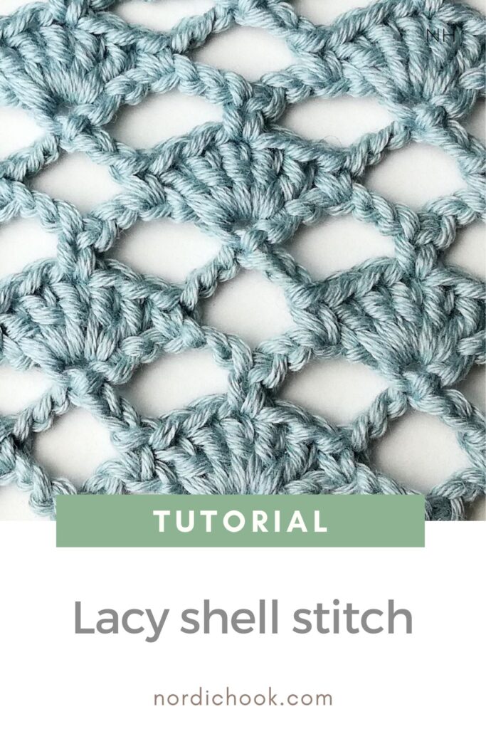 Free crochet tutorial: The lacy shell stitch
