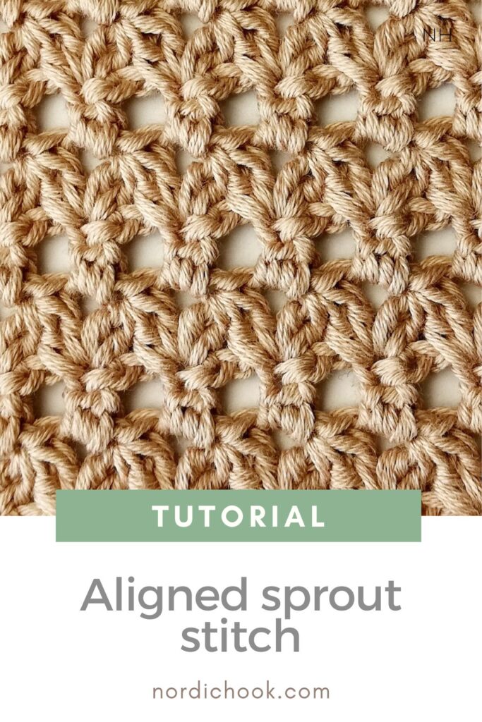 Free crochet tutorial: The aligned sprout stitch