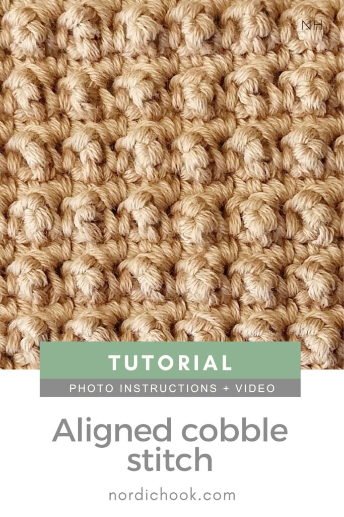 Crochet stitch video tutorial: The aligned cobble stitch 