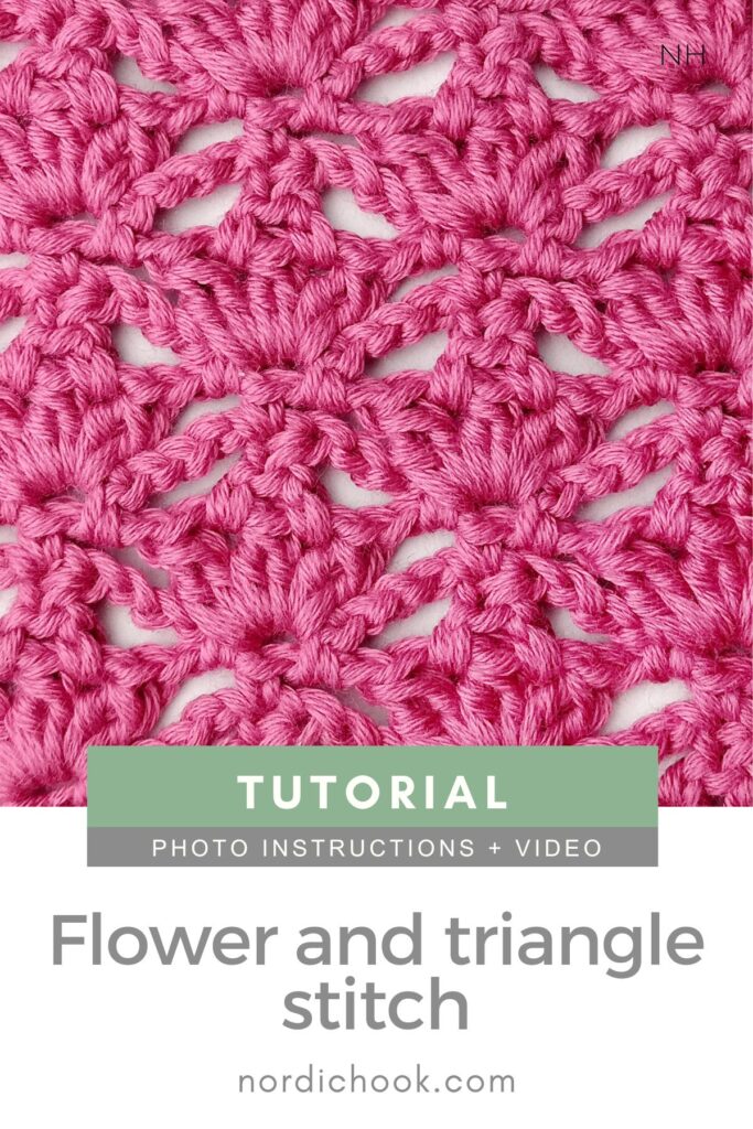 Crochet stitch photo and video tutorial: The flower and triangle stitch