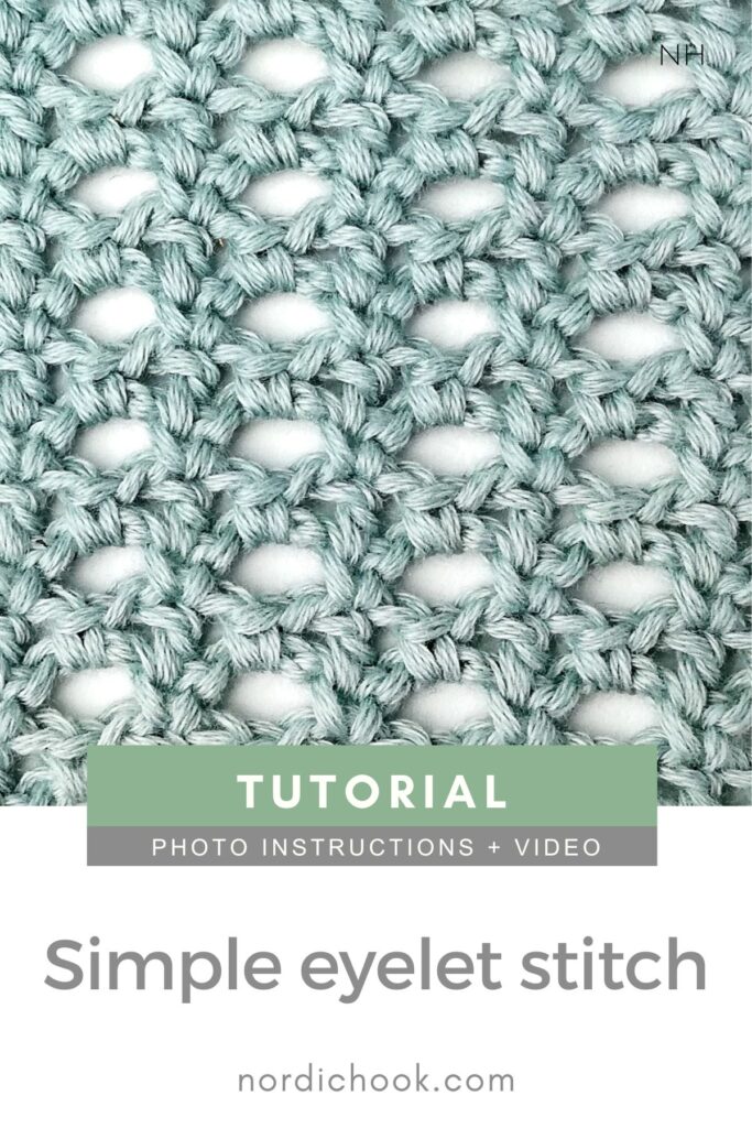 Crochet stitch photo and video tutorial: The simple eyelet stitch
