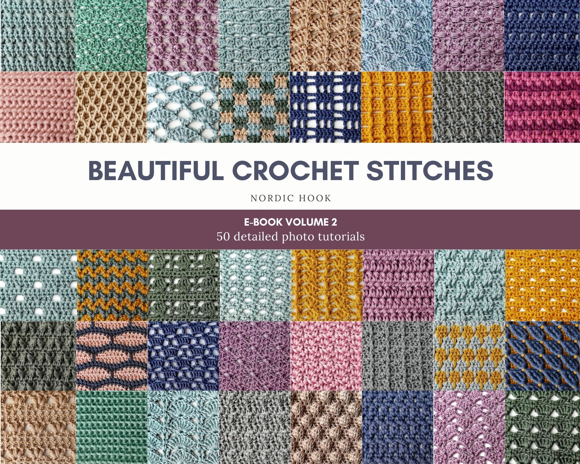 E-book Beautiful Crochet Stitches Volume 2: 50 detailed tutorials