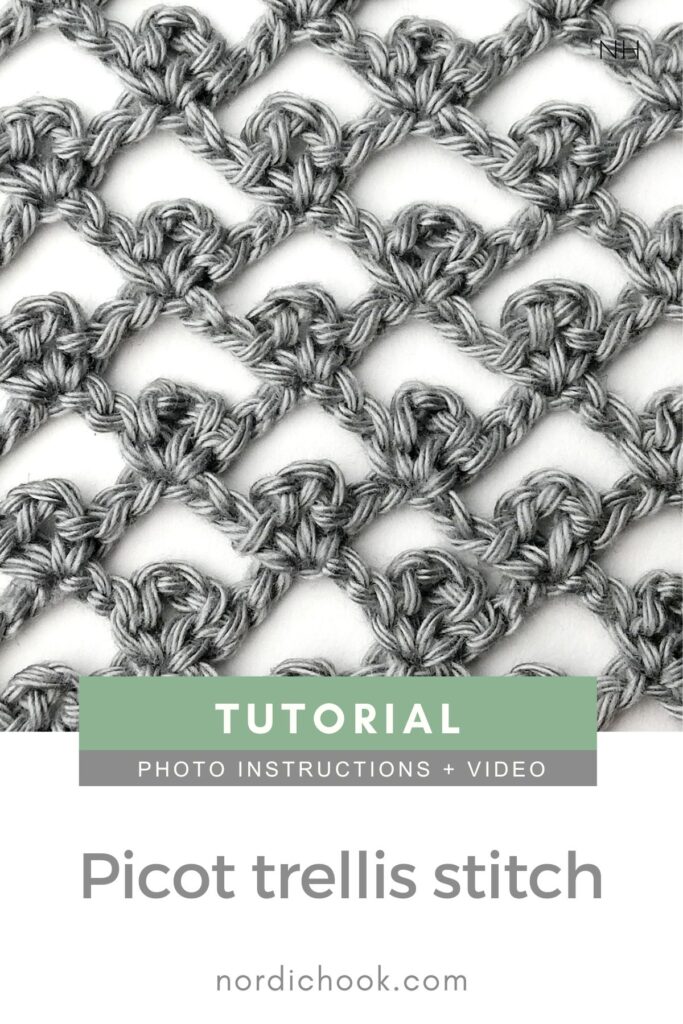 Crochet stitch photo and video tutorial: The picot trellis stitch