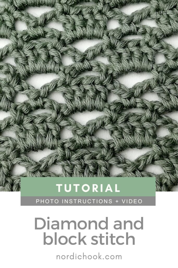 Crochet stitch photo and video tutorial: The diamond and block stitch