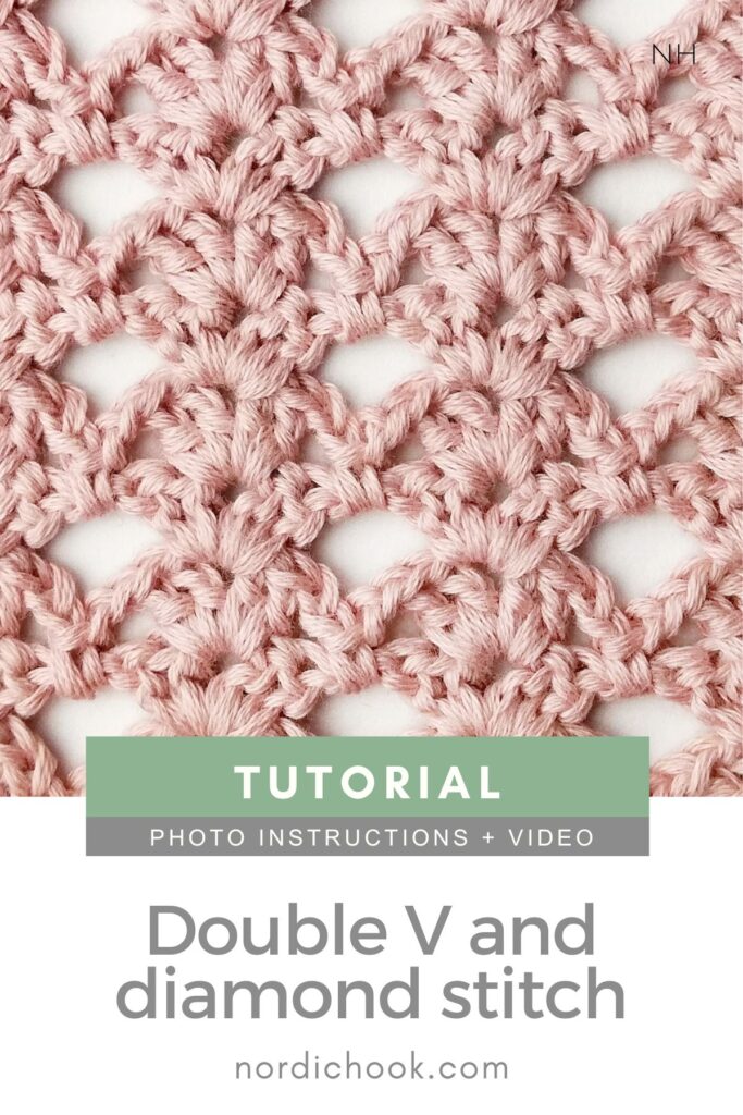 Crochet stitch photo and video tutorial: The double V and diamond stitch
