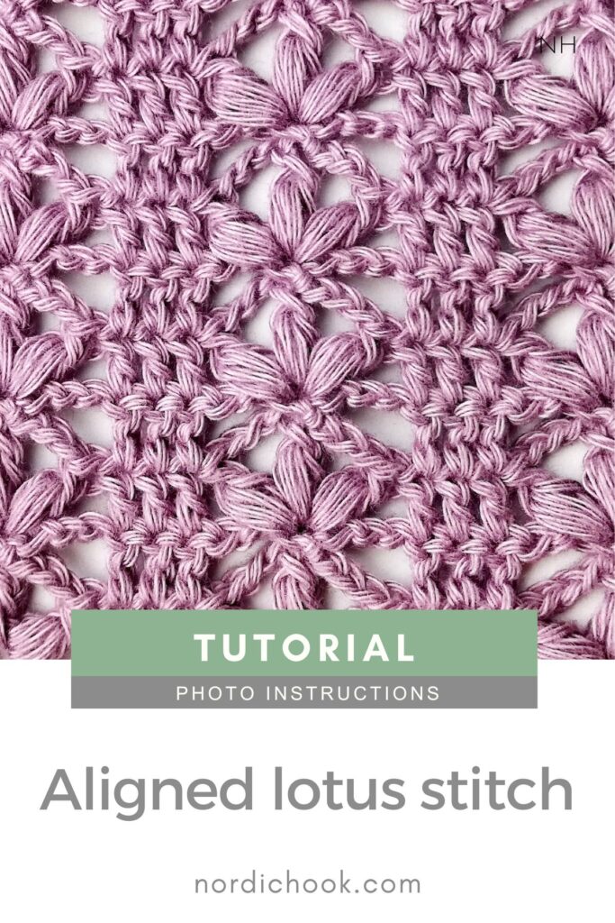 Crochet stitch tutorial: The aligned lotus stitch
