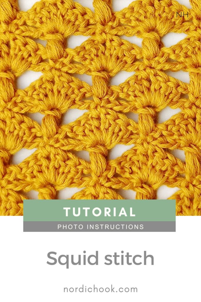 Crochet stitch tutorial: The squid stitch