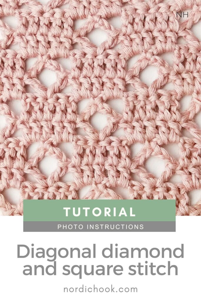 Crochet stitch tutorial: The diagonal diamond and square stitch