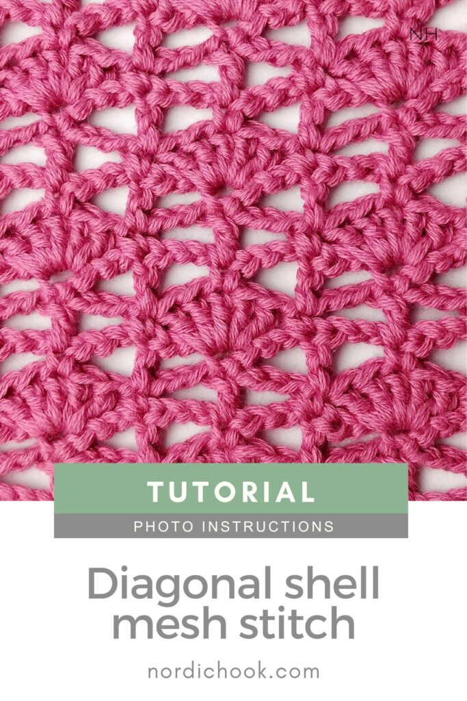 Crochet stitch tutorial: The diagonal shell mesh stitch