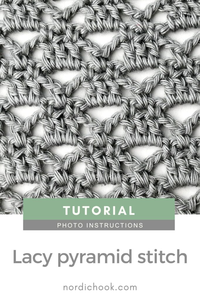 Crochet stitch tutorial: The lacy pyramid stitch