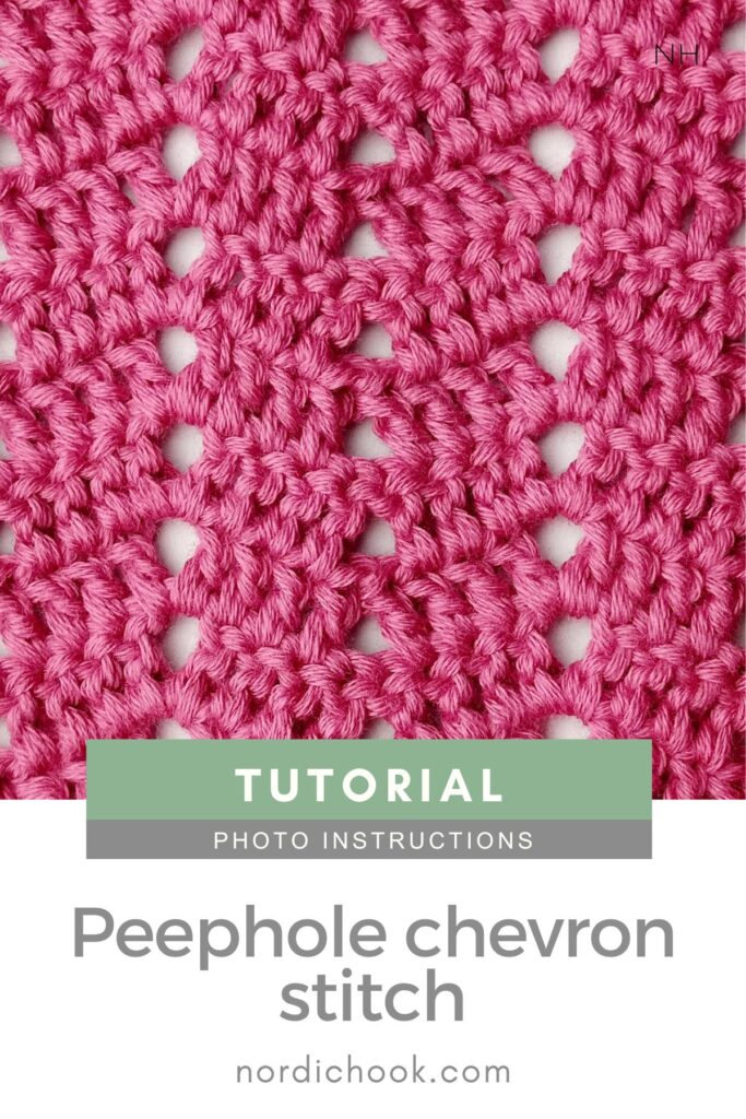 Crochet stitch tutorial: Peephole chevron stitch