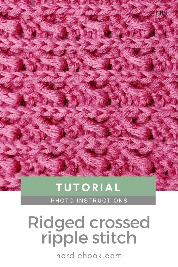 Crochet stitch tutorial: Ridged crossed ripple stitch