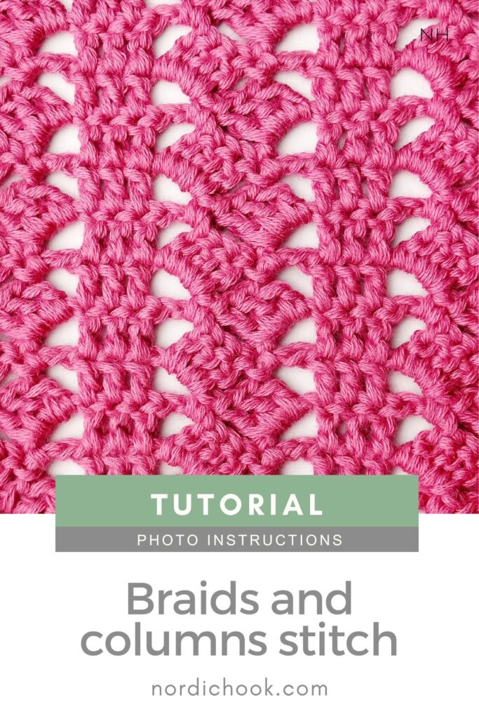 Crochet stitch tutorial: Braids and columns stitch