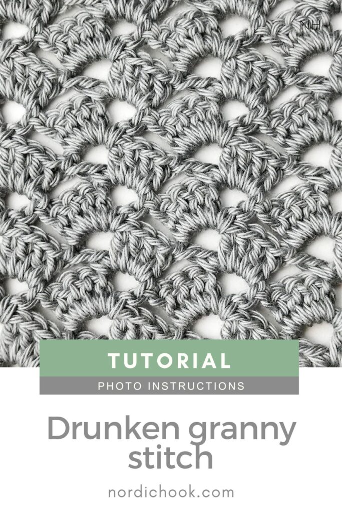 Crochet stitch tutorial: Drunken granny stitch