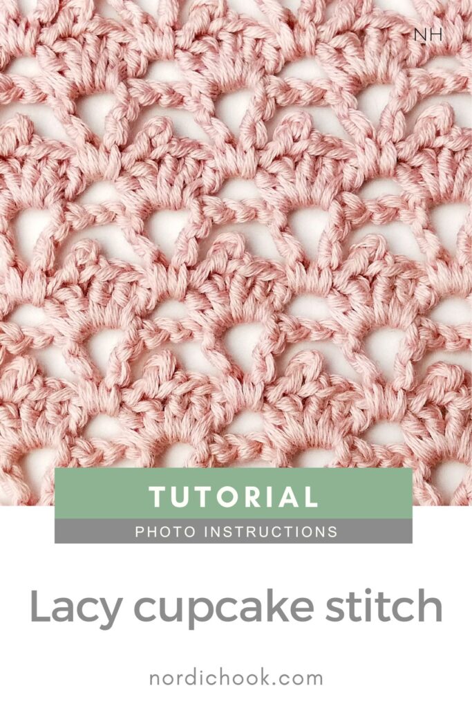 Crochet stitch tutorial: Lacy cupcake stitch