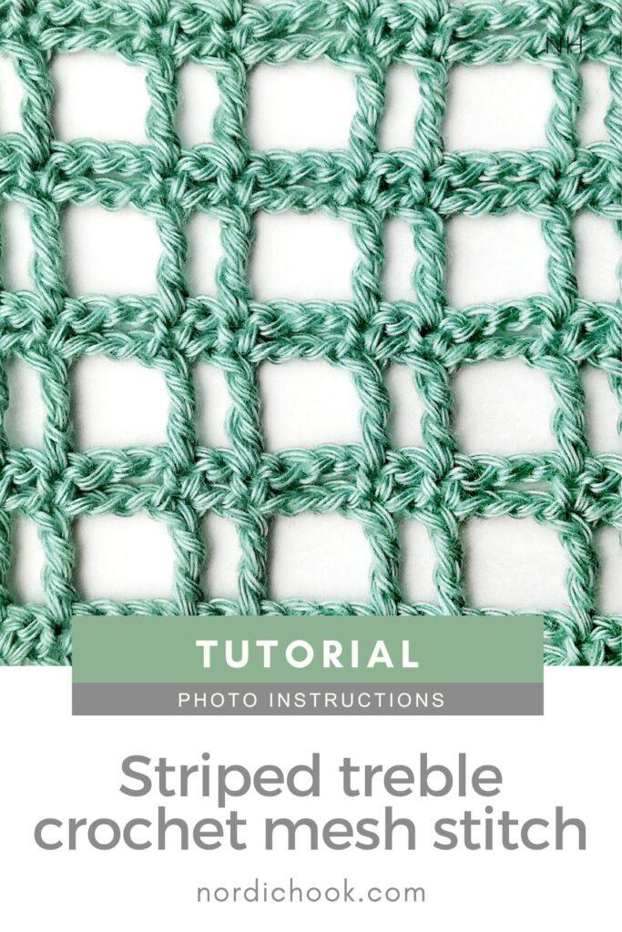 Crochet stitch tutorial: Striped treble crochet mesh stitch