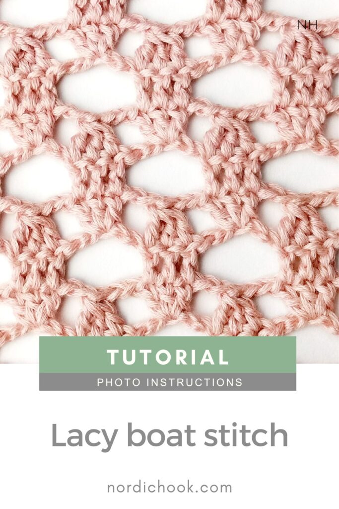 Crochet stitch tutorial: Lacy boat stitch