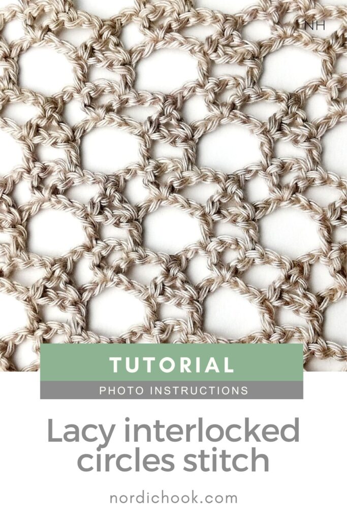 Crochet stitch tutorial: Lacy interlocked circles stitch