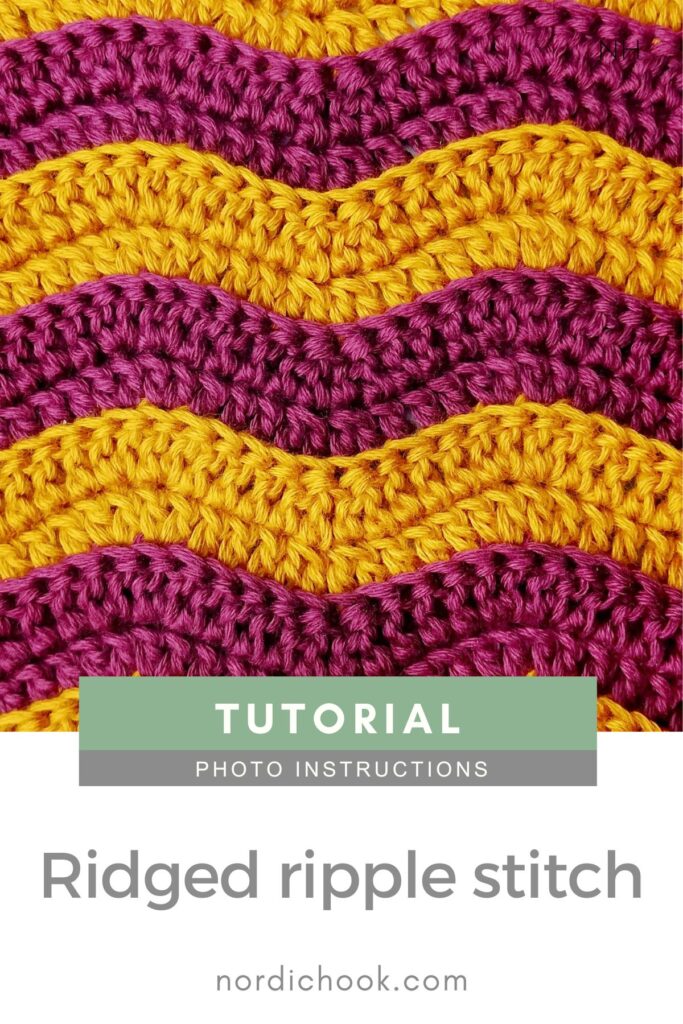 Crochet stitch step-by-step photo tutorial: Ridged ripple stitch