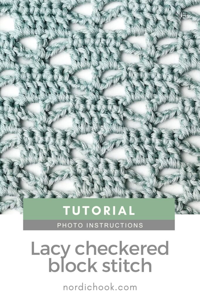 Crochet stitch step-by-step photo tutorial: Lacy checkered block stitch