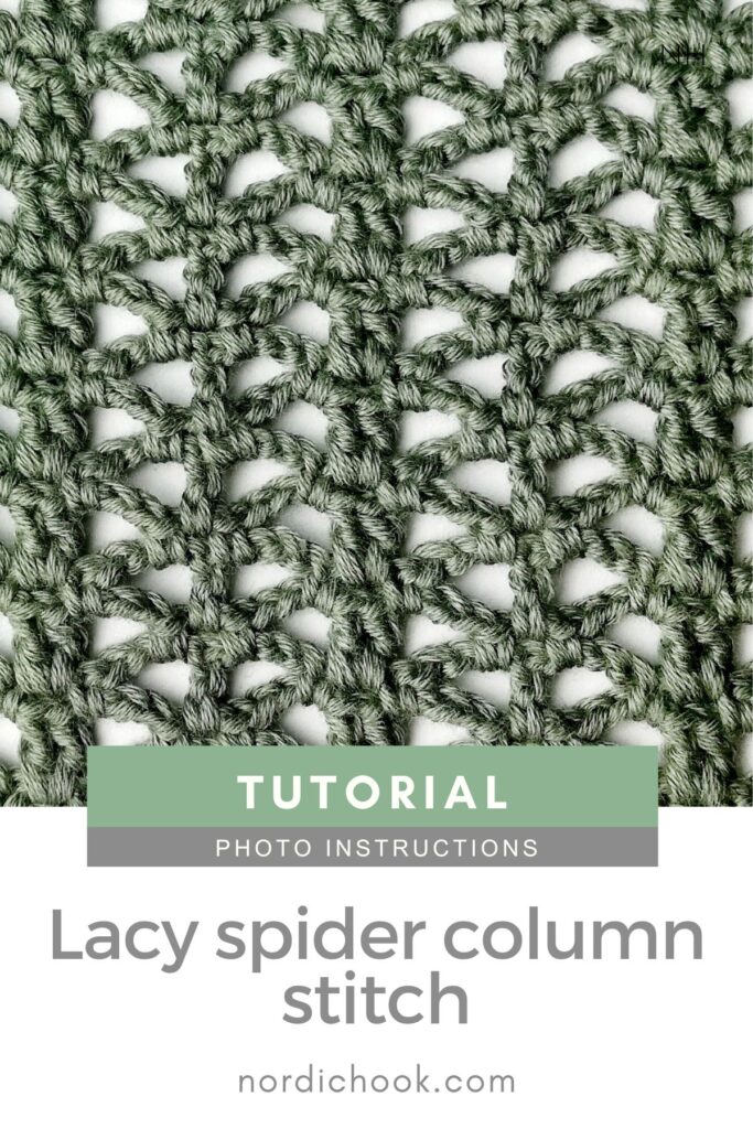 Crochet stitch step-by-step photo tutorial: Lacy spider column stitch