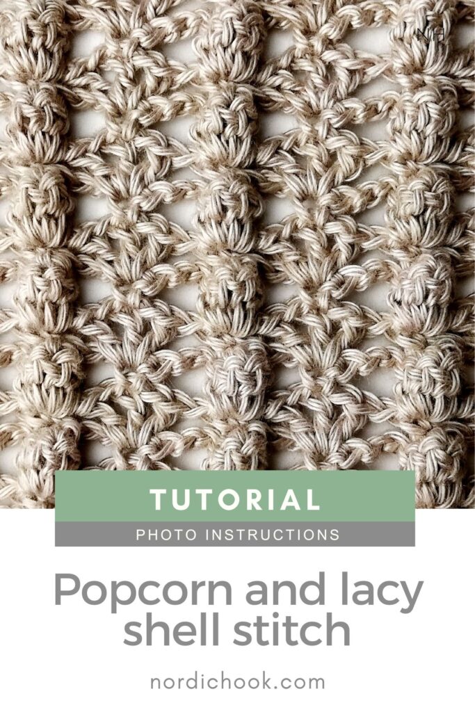 Crochet stitch step-by-step tutorial: Popcorn and lacy shell stitch
