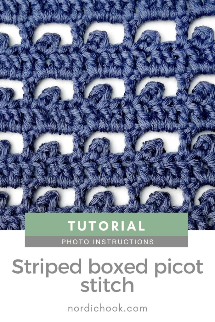 Crochet stitch step-by-step photo tutorial: Striped boxed picot stitch