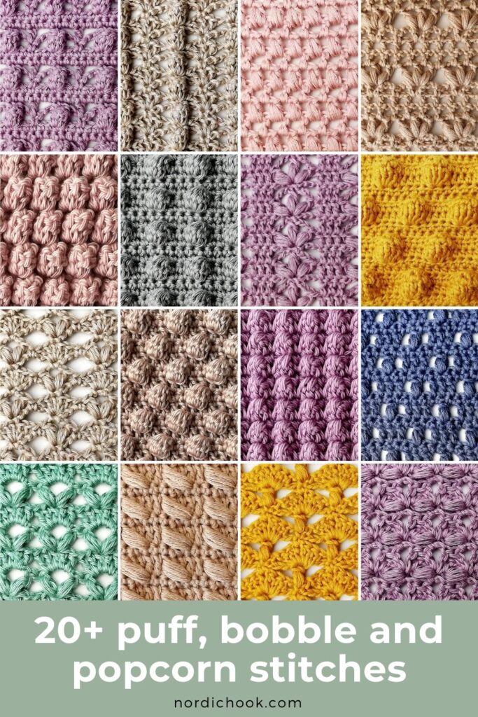 20+ textured crochet stitches with puff, bobble and popcorn stitches