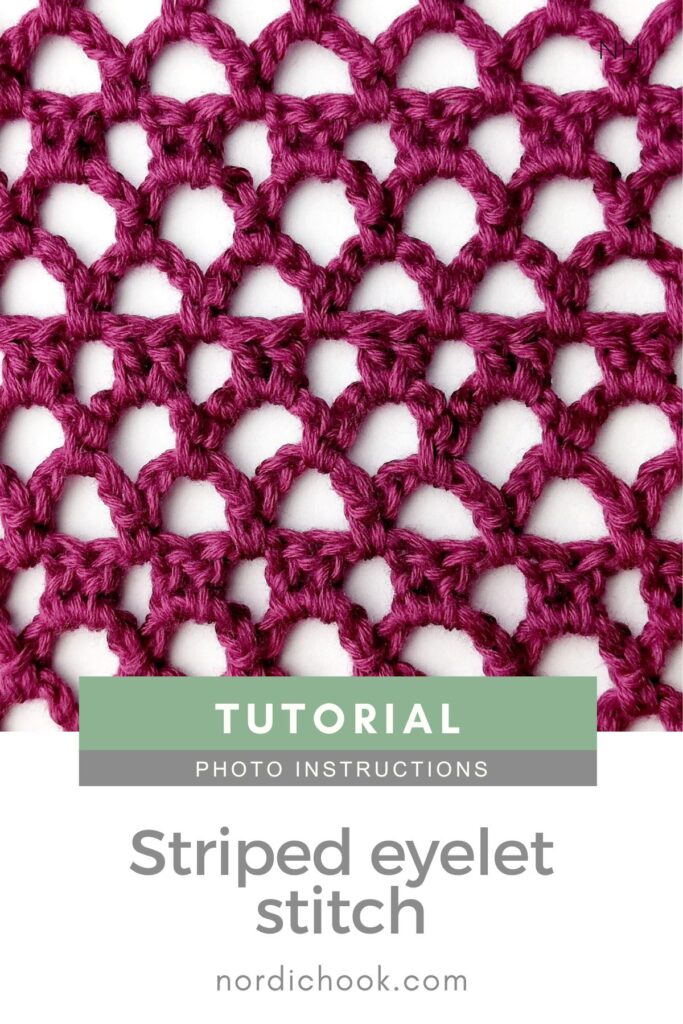 Crochet stitch step-by-step photo tutorial: Striped eyelet stitch