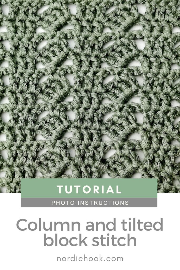Crochet stitch step-by-step photo tutorial: Column and tilted block stitch